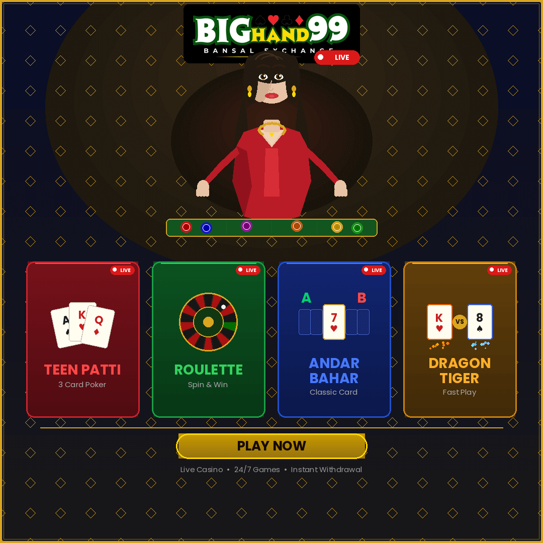 Bighand99 Casino – Teen Patti, Roulette, Andar Bahar, Live Dealers